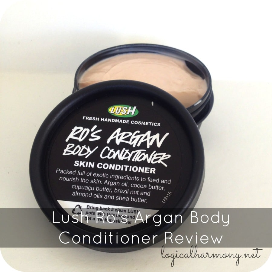 Lush Ro's Argan Body Conditioner Review