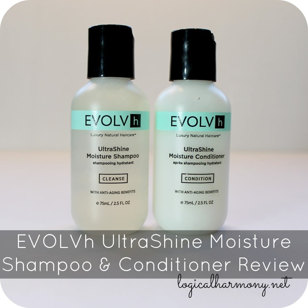 EVOLVh UltraShine Moisture Shampoo & Conditioner Review