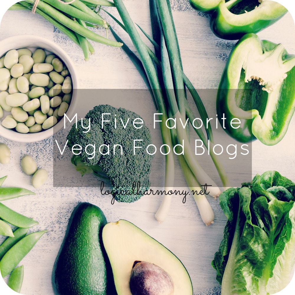 My Five Favorite Vegan Food Blogs