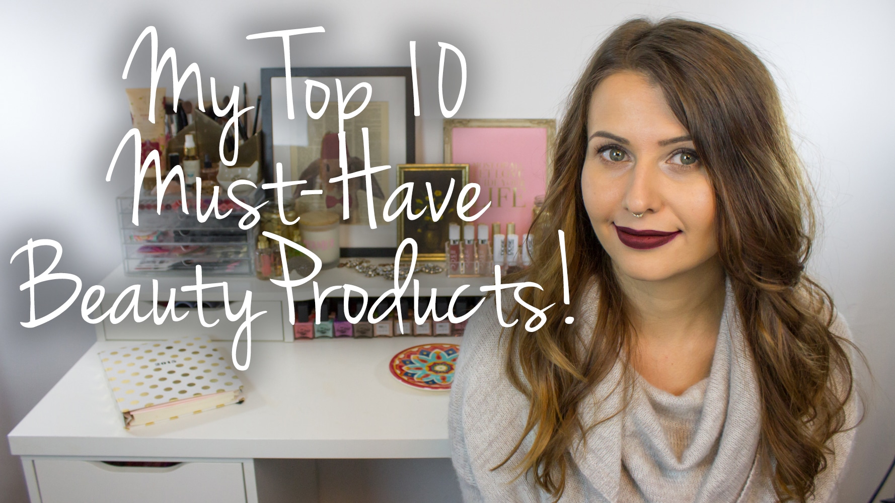 Top 10 Must-Have Cruelty Free & Vegan Beauty Faves Tag Video