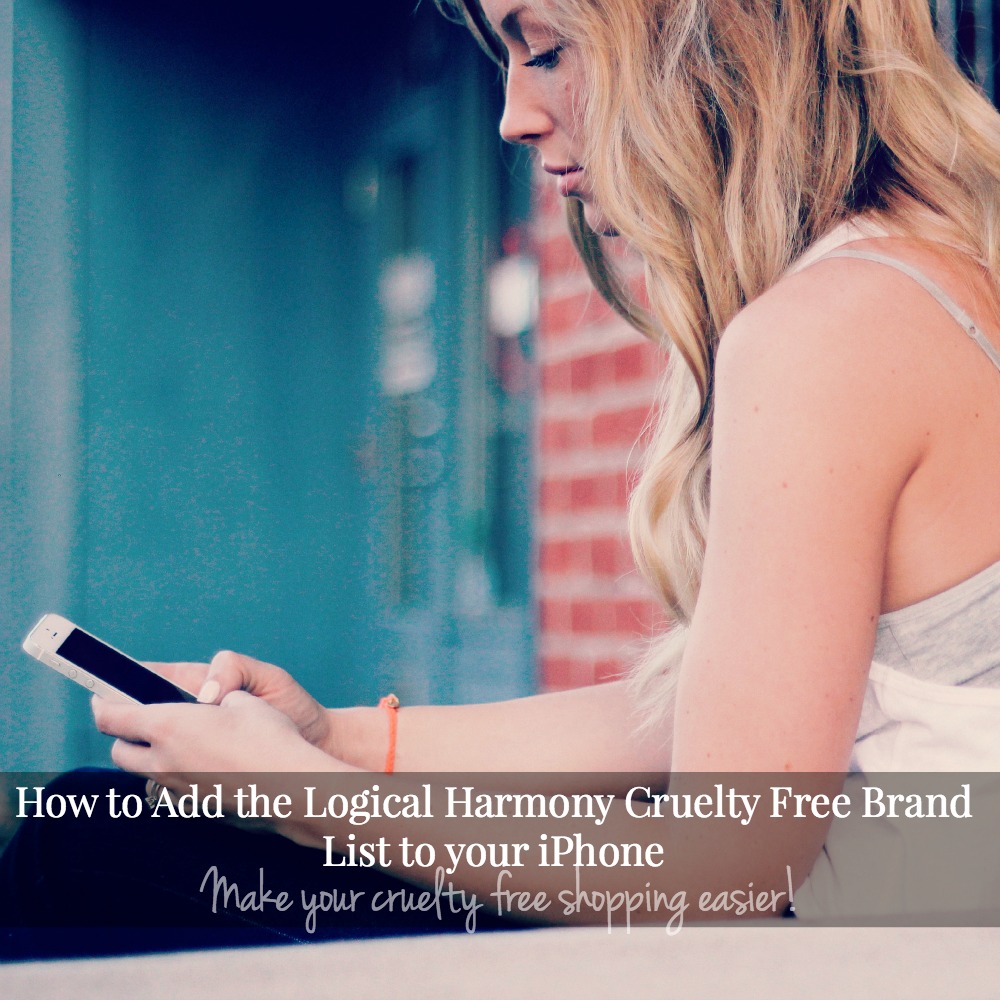 How to Add the Logical Harmony Cruelty Free Brand List to your iPhone
