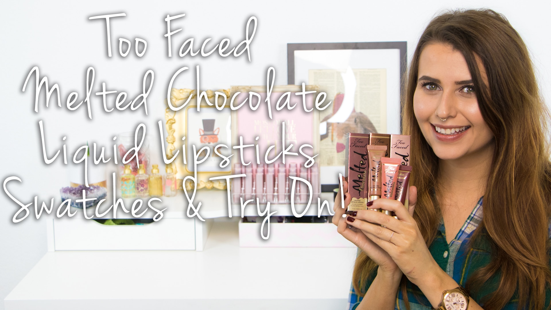 Too Faced Melted Chocolate Lipstick Swatches & Try On