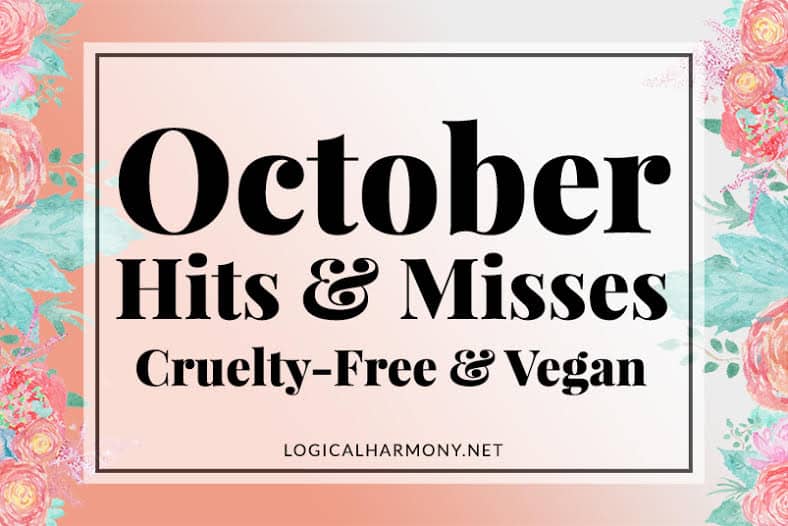 Cruelty-Free October Hits & Misses
