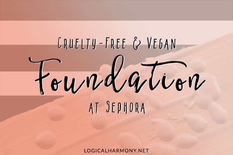Cruelty-Free & Vegan Foundation at Sephora