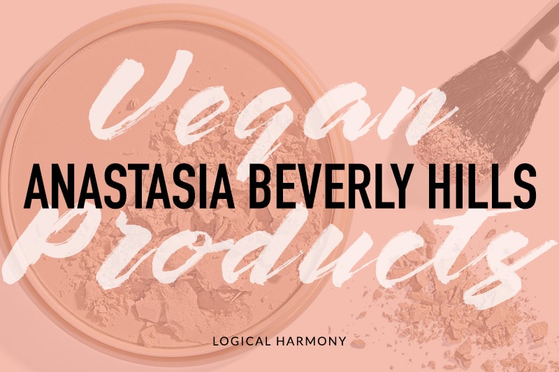 Anastasia Beverly Hills Vegan Products List
