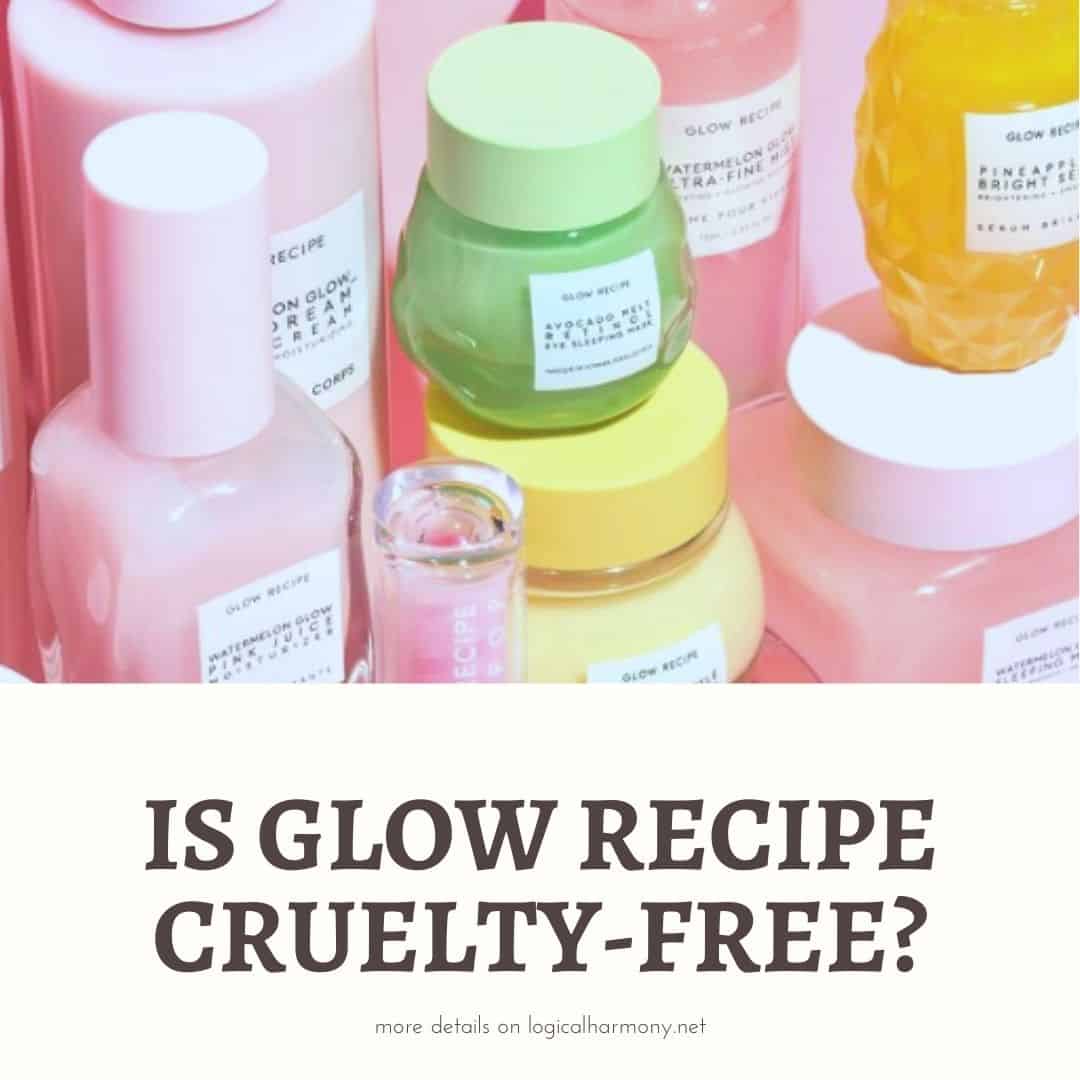 Is Glow Recipe Cruelty-Free?