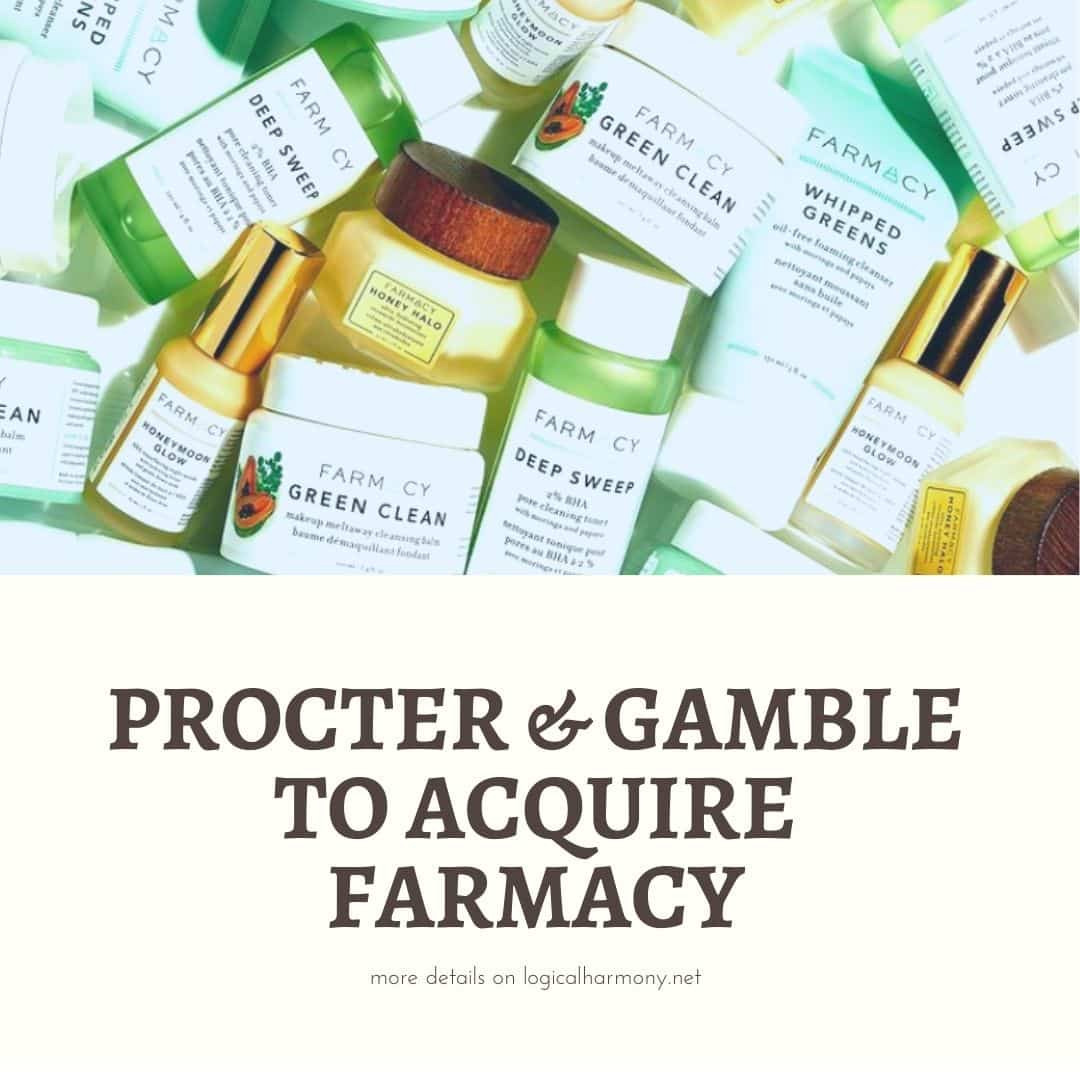 Farmacy Acquired by Procter & Gamble